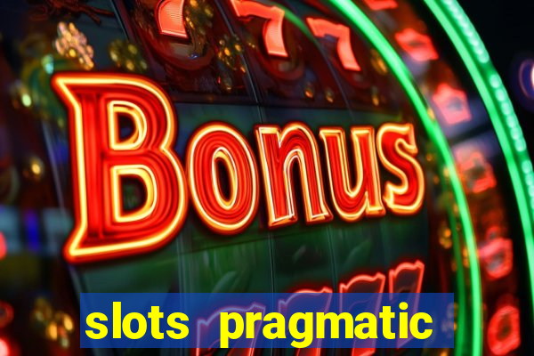 slots pragmatic play porcentagem